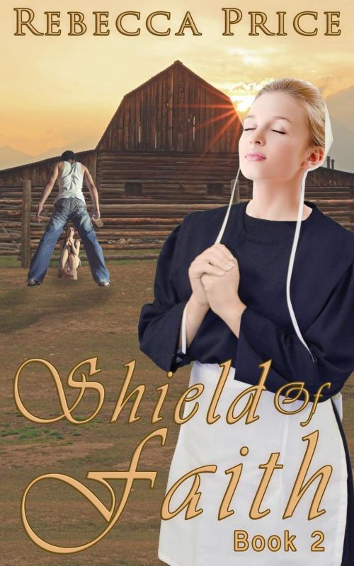 Cover of the book Shield of Faith by Rebecca Price, Global Grafx Press
