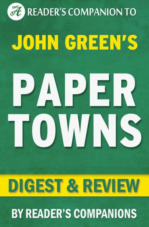 Cover of the book Paper Towns by John Green | Digest & Review by Reader's Companions, Reader's Companion