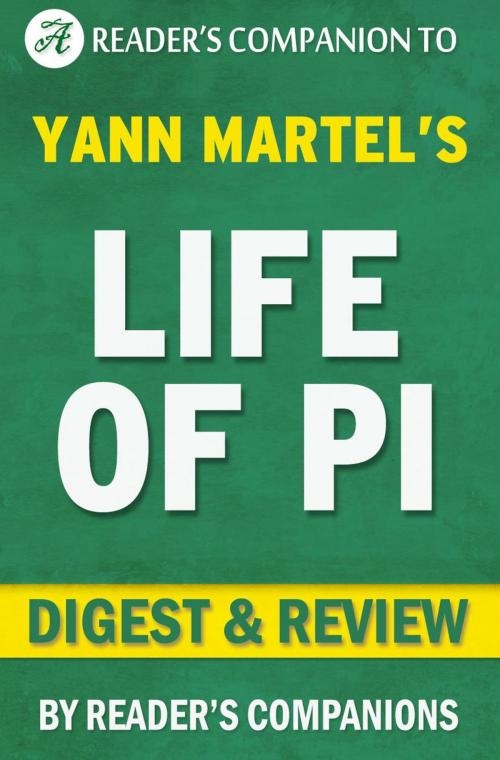 Cover of the book Life of Pi by Yann Martel | Digest & Review by Reader's Companions, Reader's Companion
