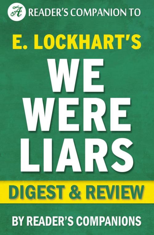 Cover of the book We Were Liars by E. Lockhart | Digest & Review by Reader's Companions, Reader's Companion