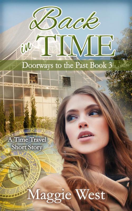 Cover of the book Back in Time by Maggie West, Maggie West