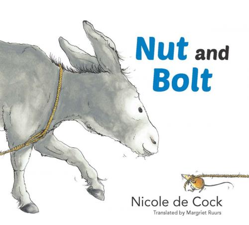 Cover of the book Nut and Bolt by Nicole de Cock, Fitzhenry & Whiteside