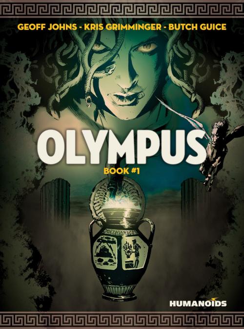 Cover of the book Olympus #1 by Butch Guice, Geoff Johns, Kris Grimminger, Humanoids Inc
