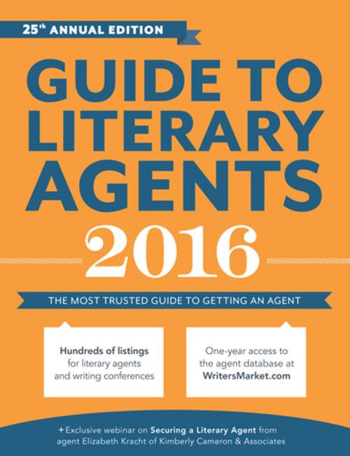 Cover of the book Guide to Literary Agents 2016 by , F+W Media