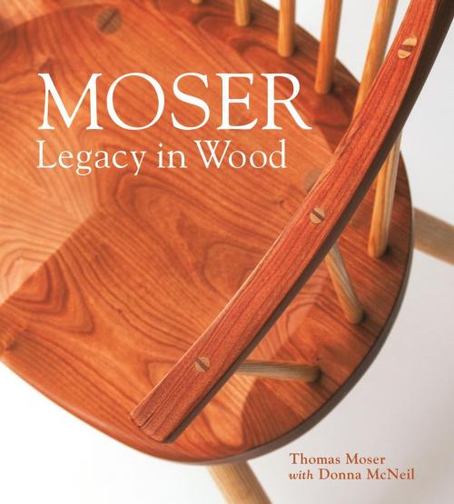 Cover of the book Moser by Thomas F. Moser, Donna McNeil, Down East Books