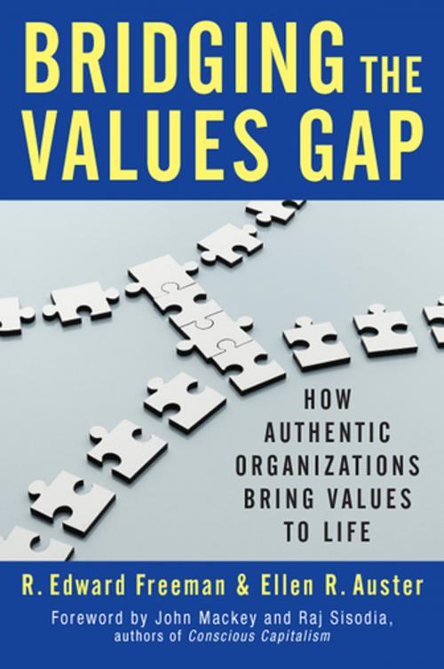 Cover of the book Bridging the Values Gap by R. Edward Freeman, Ellen R. Auster, Berrett-Koehler Publishers