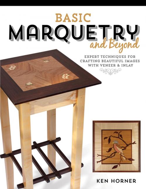 Cover of the book Basic Marquetry and Beyond by Ken Horner, Linden Publishing