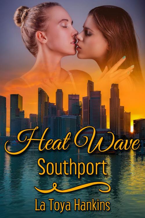 Cover of the book Heat Wave: Southport by La Toya Hankins, JMS Books LLC
