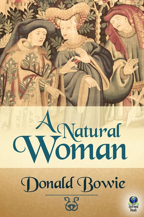 Cover of the book A Natural Woman by Donald Bowie, Untreed Reads