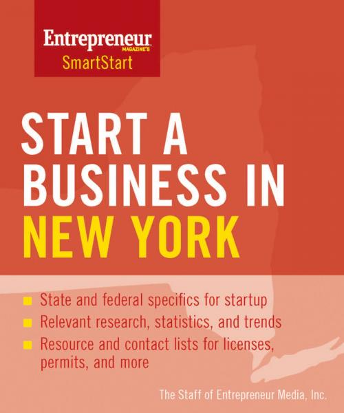 Cover of the book Start a Business in New York by The Staff of Entrepreneur Media, Entrepreneur Press