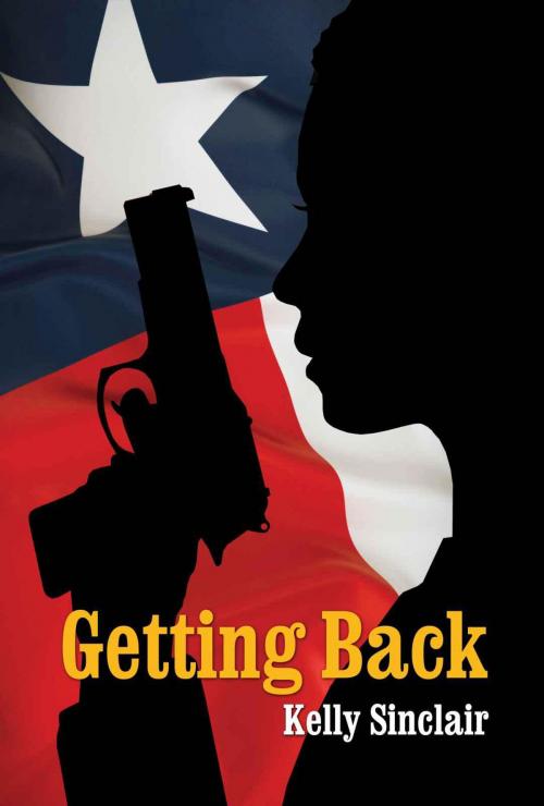 Cover of the book Getting Back by Kelly Sinclair, Regal Crest Enterprises