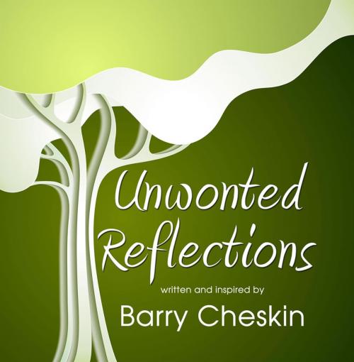 Cover of the book Unwonted Reflections by Barry Cheskin, First Edition Design Publishing