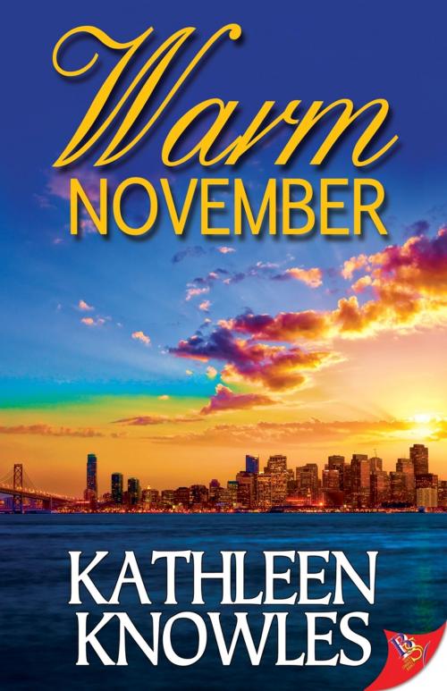 Cover of the book Warm November by Kathleen Knowles, Bold Strokes Books, Inc.