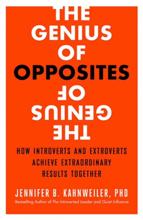 Cover of the book The Genius of Opposites by Jennifer B. Kahnweiler PhD, Berrett-Koehler Publishers