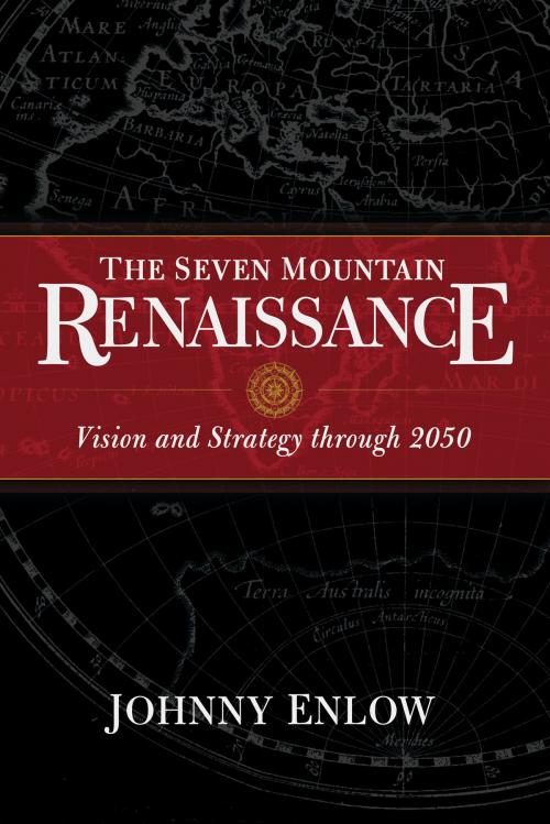 Cover of the book Seven Mountain Renaissance by Johnny Enlow, Whitaker House