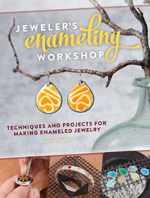 Cover of the book Jeweler's Enameling Workshop by Pauline Warg, F+W Media