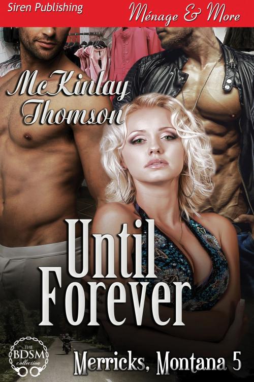 Cover of the book Until Forever by McKinlay Thomson, Siren-BookStrand
