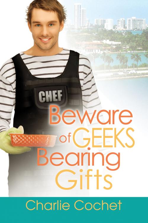 Cover of the book Beware of Geeks Bearing Gifts by Charlie Cochet, Dreamspinner Press