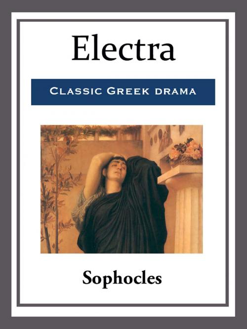 Cover of the book Electra by Sophocles, Start Publishing LLC