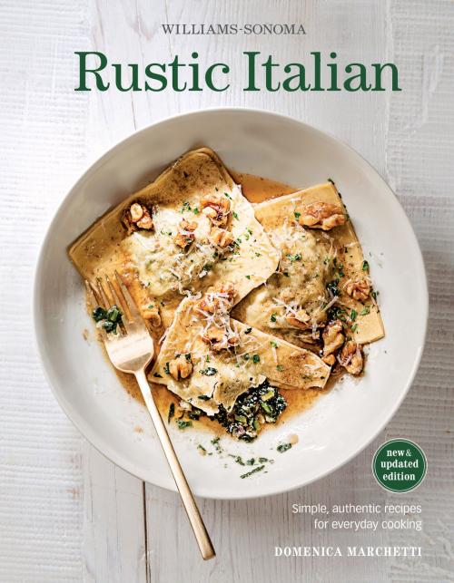 Cover of the book Williams-Sonoma Rustic Italian by Domenica Marchetti, Weldon Owen
