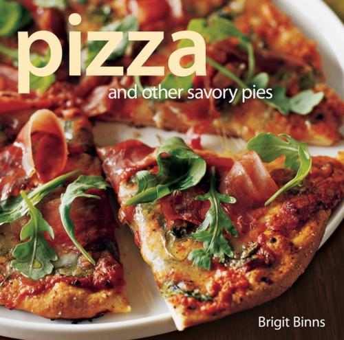 Cover of the book Pizza by Brigit Binns, Weldon Owen