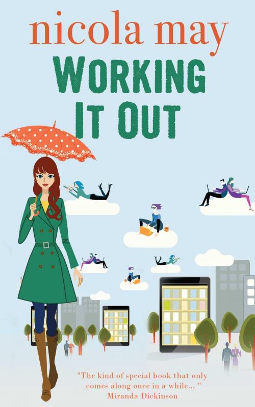 Cover of the book Working it Out by Nicola May, Accent Press
