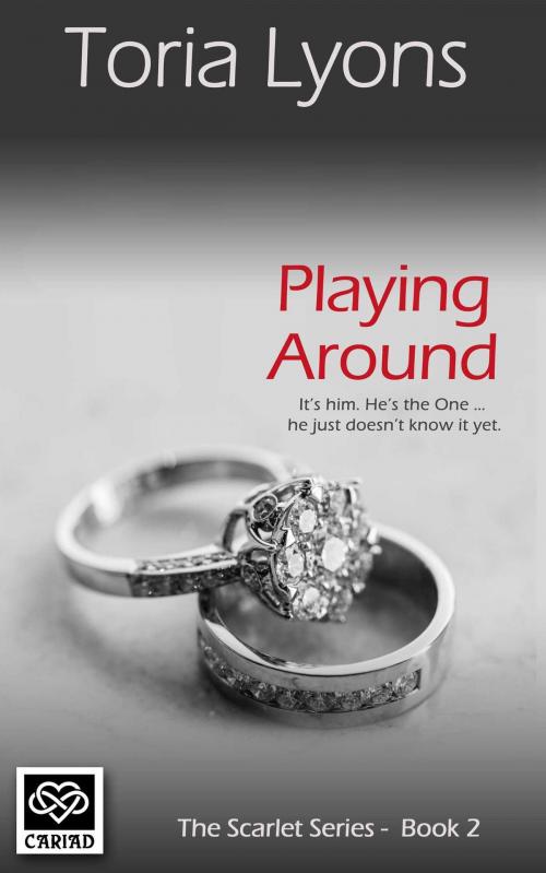 Cover of the book Playing Around by Toria Lyons, Accent Press