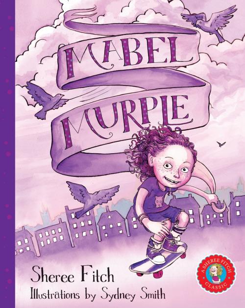 Cover of the book Mabel Murple by Sheree Fitch, Nimbus
