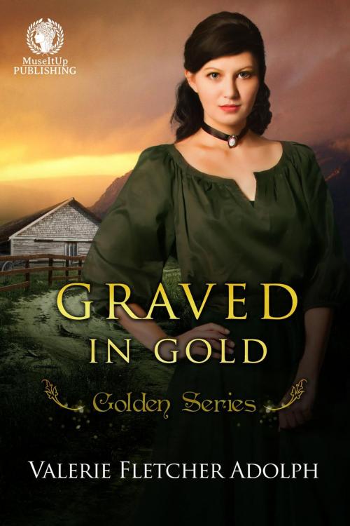 Cover of the book Graved in Gold by Valerie Fletcher Adolph, MuseItUp Publishing
