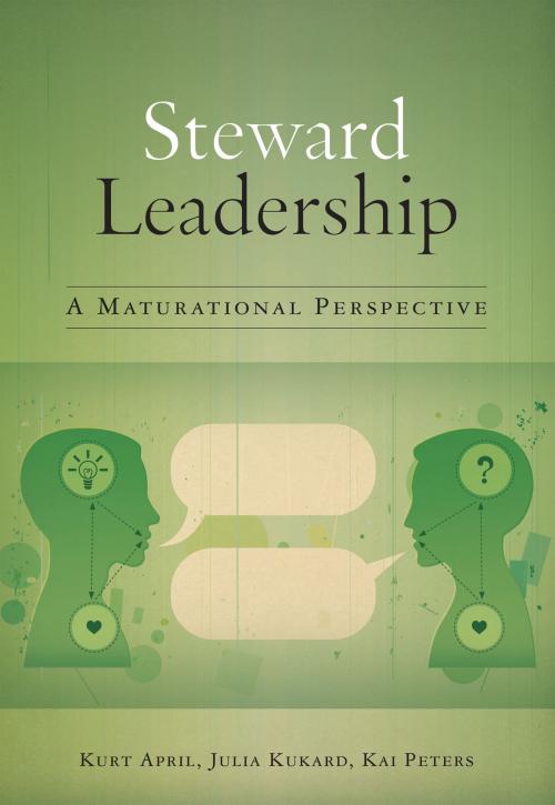 Cover of the book Steward Leadership by Kurt April, Julia Kukard, Kai Peters, University of Cape Town Press