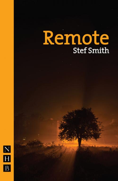 Cover of the book Remote (NHB Modern Plays) by Stef Smith, Nick Hern Books