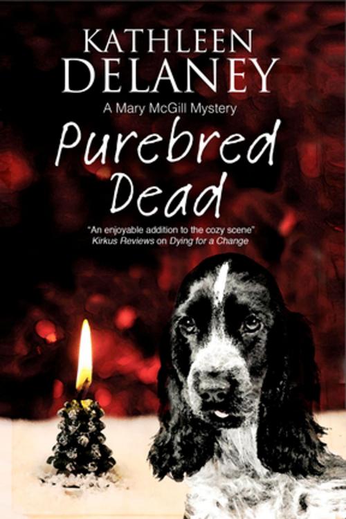 Cover of the book Purebred Dead by Kathleen Delaney, Severn House Publishers