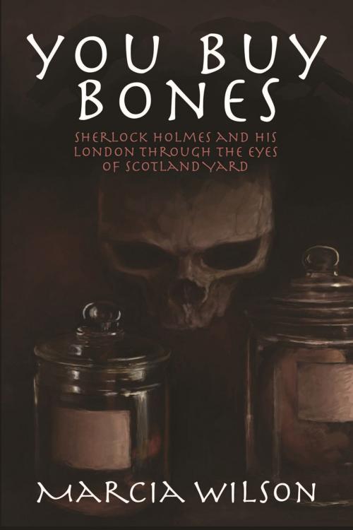Cover of the book You Buy Bones by Marcia Wilson, Andrews UK