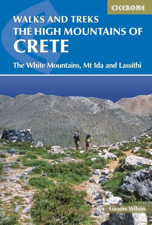 Cover of the book The High Mountains of Crete by Loraine Wilson, Cicerone Press
