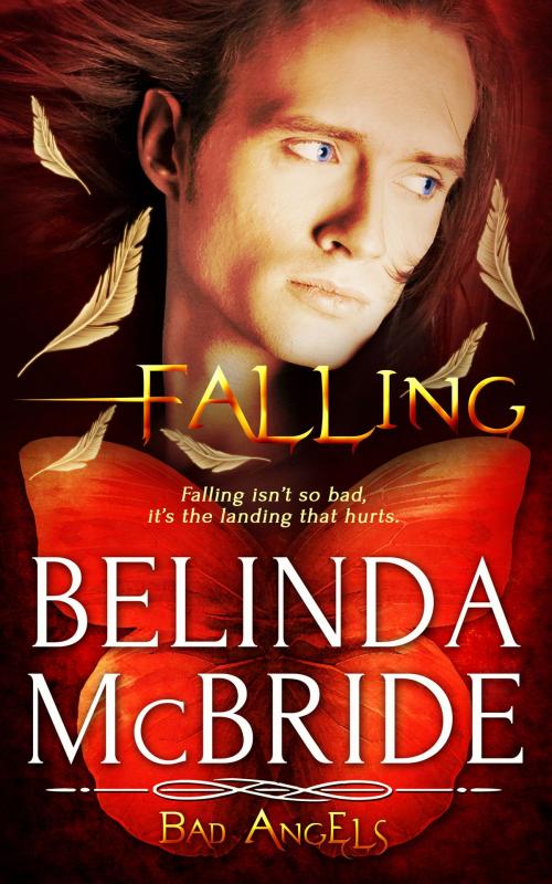 Cover of the book Falling by Belinda McBride, Totally Entwined Group Ltd