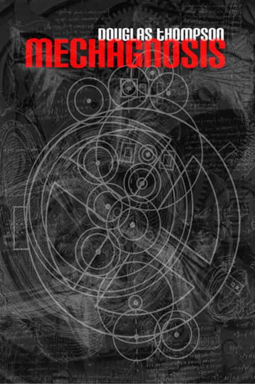 Cover of the book Mechagnosis by Douglas Thompson, Dog Horn Publishing