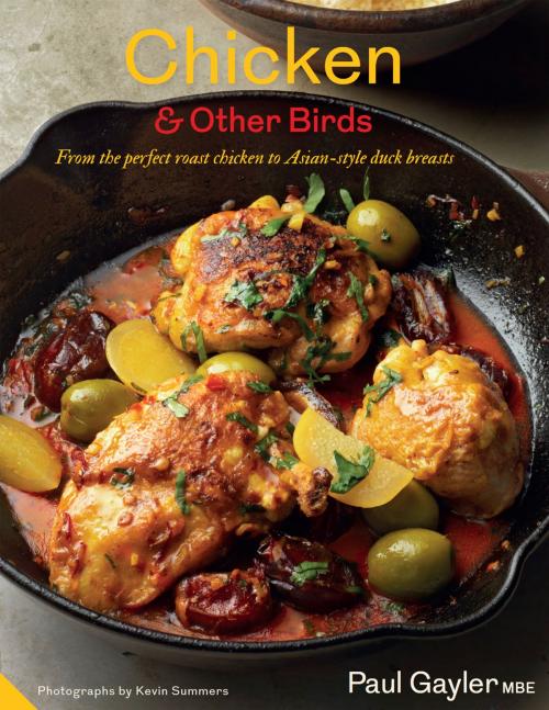 Cover of the book Chicken and Other Birds by Paul Gayler, Kevin Summers, Jacqui Small