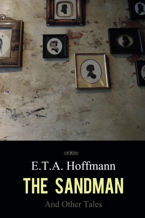 Cover of the book The Sandman and Other Tales by E. Hoffmann, Interactive Media