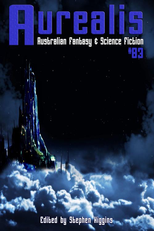 Cover of the book Aurealis #83 by Stephen Higgins (Editor), Chimaera Publications