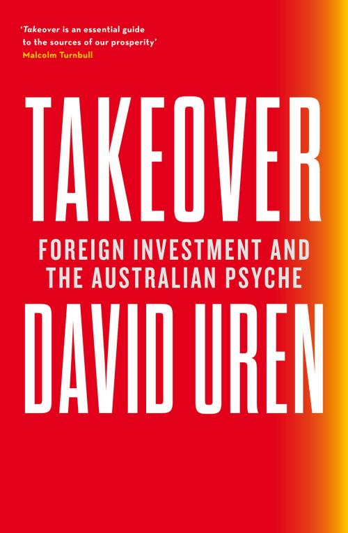 Cover of the book Takeover by David Uren, Schwartz Publishing Pty. Ltd