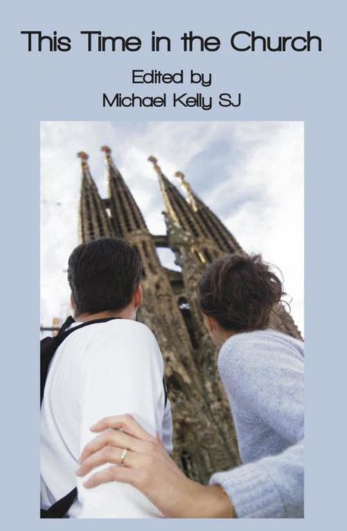 Cover of the book This Time in the Church by Michael Kelly SJ, ATF (Australia) Ltd
