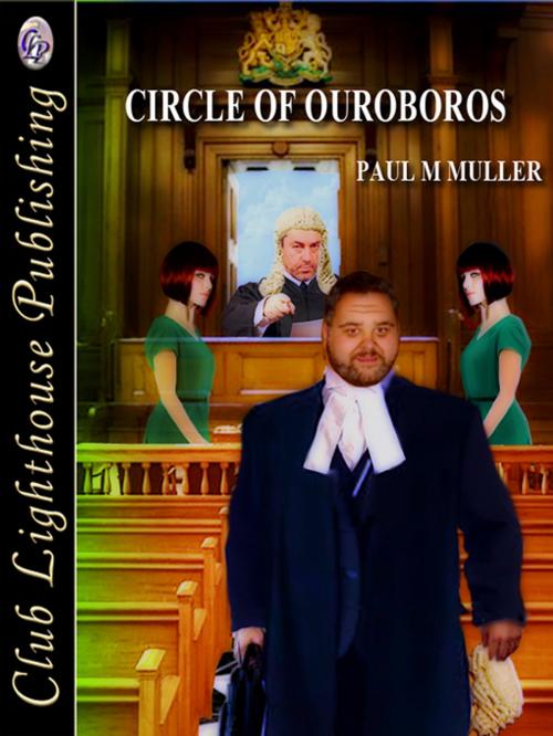 Cover of the book Circle of Ouroboros by PAUL M MULLER, Club Lighthouse Publishing