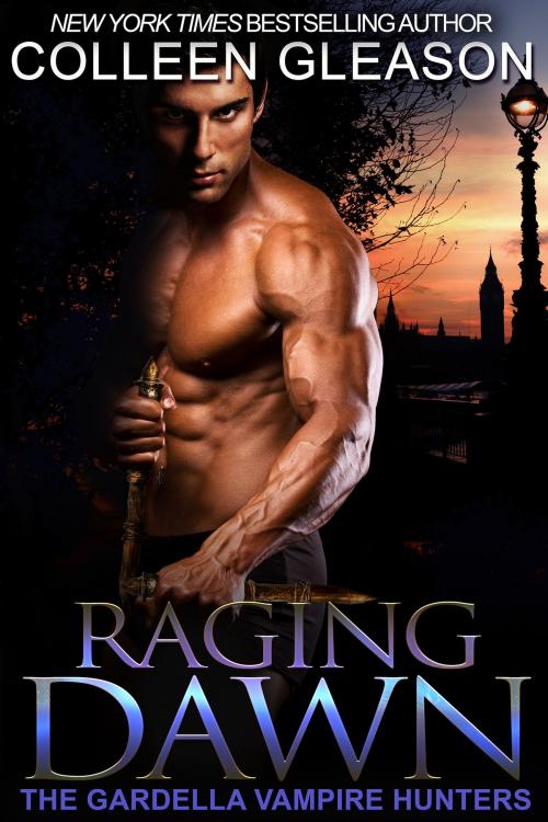 Cover of the book Raging Dawn by Colleen Gleason, Avid Press