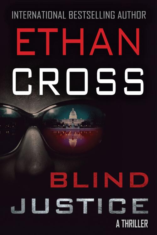 Cover of the book Blind Justice by Ethan Cross, Fiction Studio Books
