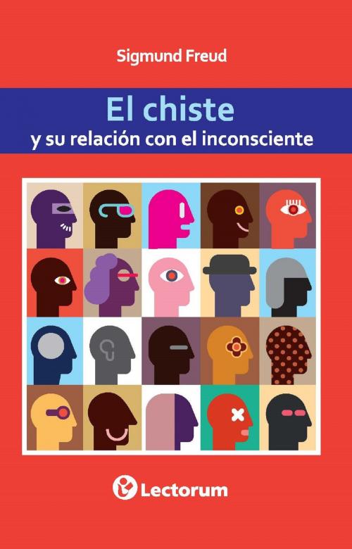 Cover of the book El chiste y su relacion con el inconsciente by Sigmund Freud, LD Books - Lectorum