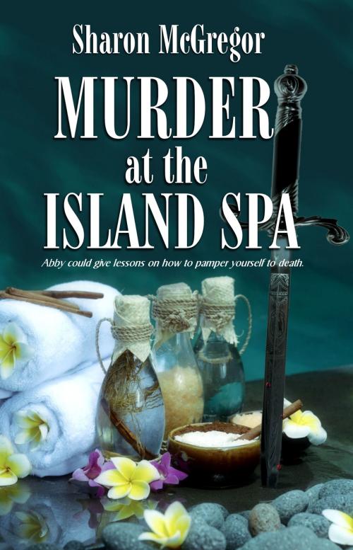 Cover of the book Murder at the Island Spa by Sharon McGregor, Whimsical Publications