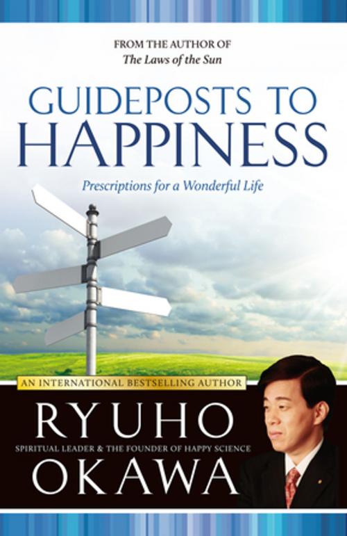 Cover of the book Guideposts to Happiness by Ryuho Okawa, IRH Press
