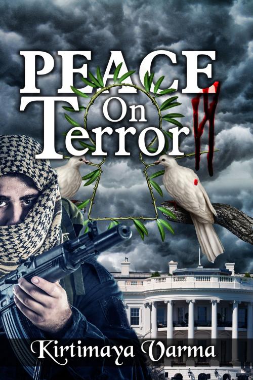 Cover of the book Peace on Terror by Kirtimaya Varma, eTreasures Publishing, LLC