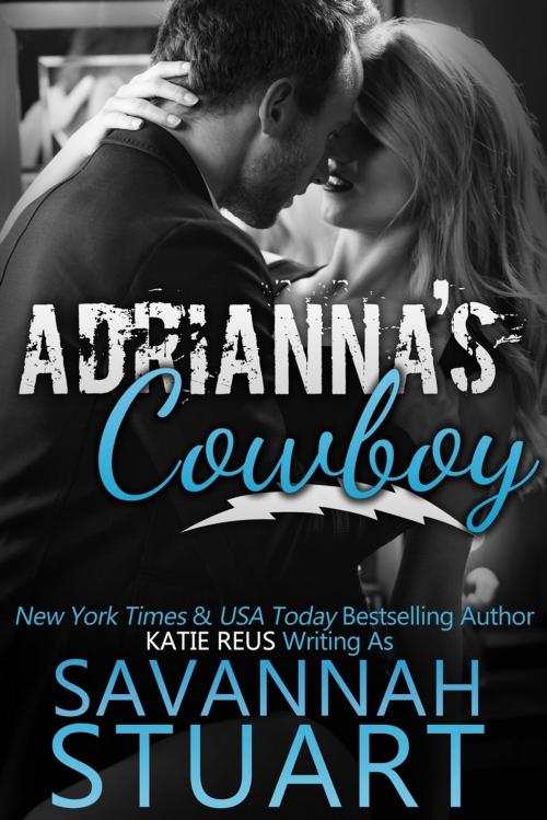 Cover of the book Adrianna's Cowboy by Savannah Stuart, KR Press, LLC