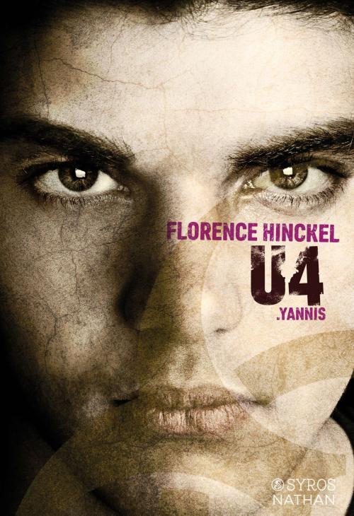 Cover of the book U4 Yannis by Florence Hinckel, Florence Hinckel, Nathan